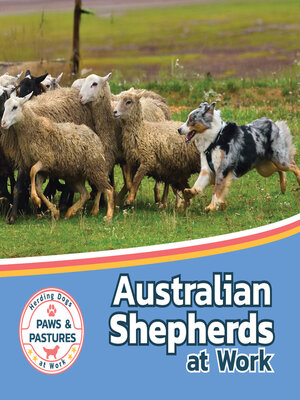 cover image of Australian Shepherds at Work